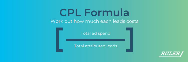 CPL formula for proving digital marketing ROI