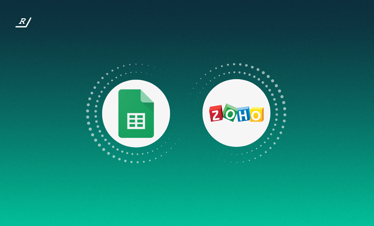 How to integrate Zoho with Google Sheets | Ruler Analytics